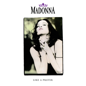 Like a Prayer – Madonna